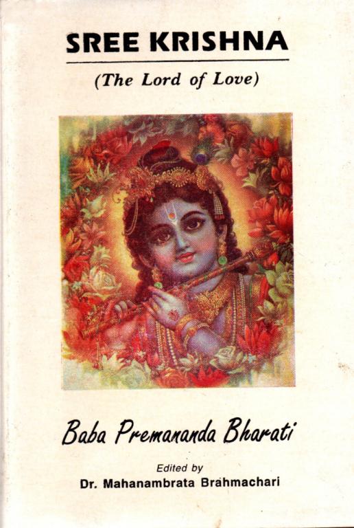 Sri Krishna - The Lord of Love